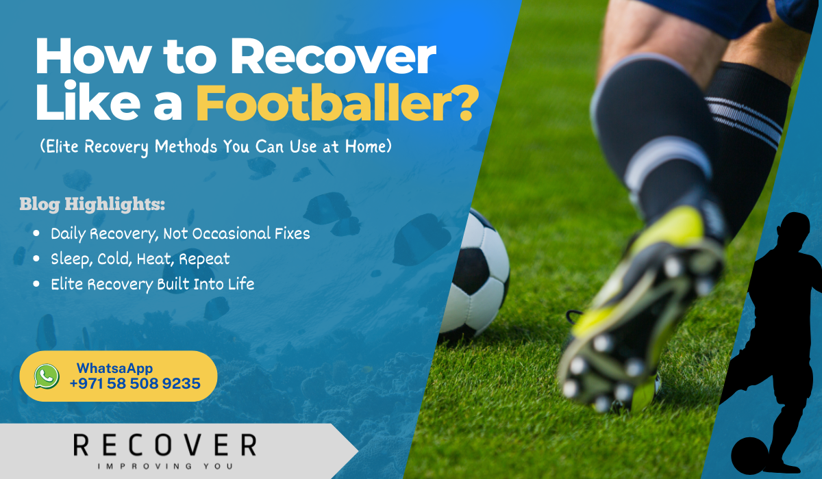 How to Recover Like a Footballer