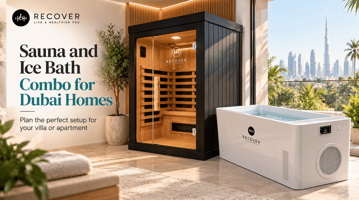 Sauna and Ice Bath Combo at Home: How to Plan Your Setup in a Dubai Villa or Apartment