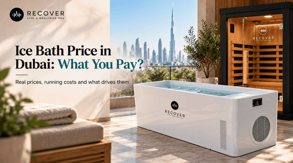How Much Does an Ice Bath Cost in Dubai? What You Are Actually Paying For