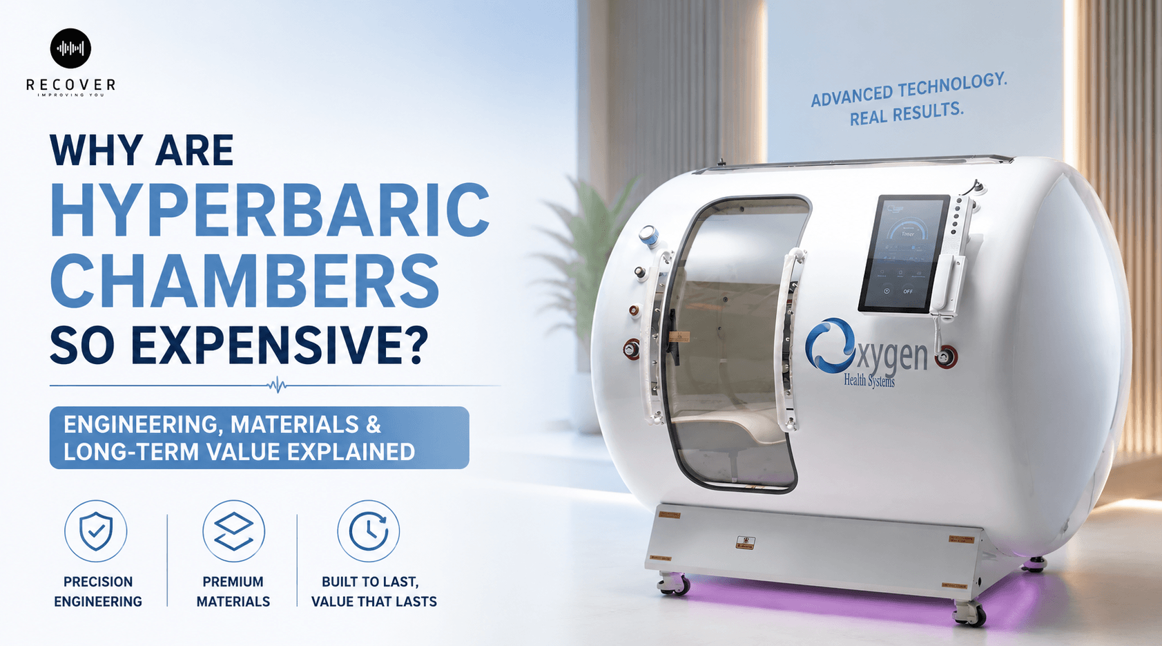 Why Are Hyperbaric Chambers So Expensive?