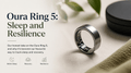 Products We Love: Oura Ring 5